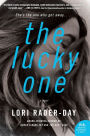 The Lucky One: A Novel