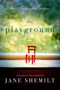 Free online books to download pdf The Playground by Jane Shemilt