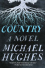 Country: A Novel