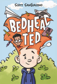 Title: Bedhead Ted: A Graphic Novel, Author: Scott SanGiacomo