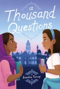 Books downloaded to kindle A Thousand Questions by Saadia Faruqi  English version 9780062943217
