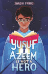 Alternative view 1 of Yusuf Azeem Is Not a Hero