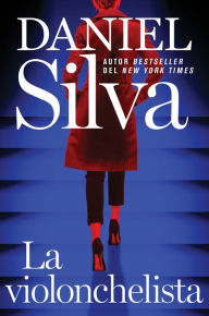 Free french phrase book download The Cellist / La violonchelista  (Spanish edition)  English version by Daniel Silva, Daniel Silva