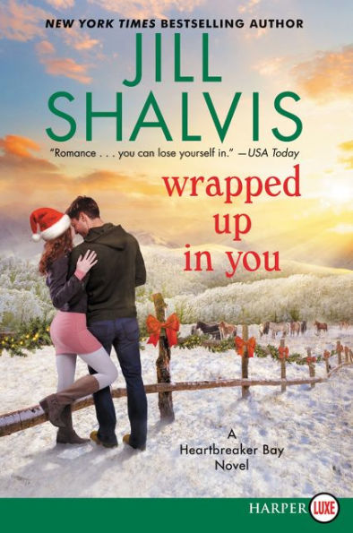 Wrapped Up in You (Heartbreaker Bay Series #8)