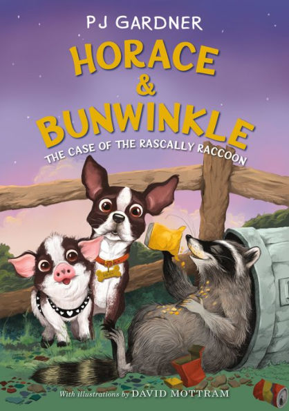 Horace & Bunwinkle: the Case of Rascally Raccoon