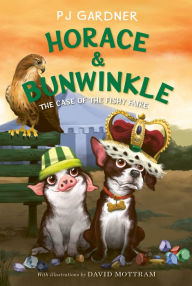 Title: Horace & Bunwinkle: The Case of the Fishy Faire, Author: PJ Gardner
