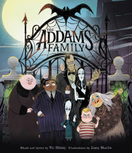 Title: The Addams Family: An Original Picture Book: Includes Lyrics to the Iconic Song!, Author: Vic Mizzy