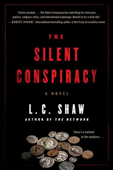 The Silent Conspiracy: A Novel