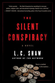 The Silent Conspiracy: A Novel