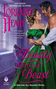 Title: Beauty Tempts the Beast (Sins for All Seasons Series #6), Author: Lorraine Heath