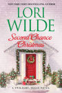 Second Chance Christmas: A Twilight, Texas Novel