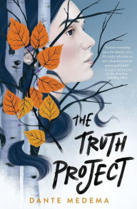 Title: The Truth Project, Author: Dante Medema