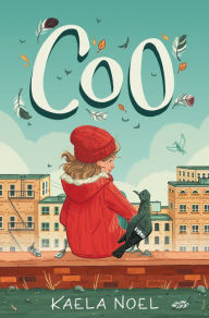 Title: Coo, Author: Kaela Noel