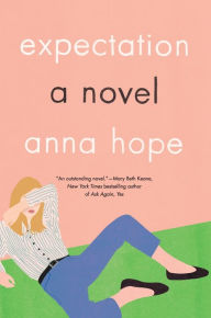 Books to download free pdf Expectation: A Novel English version CHM DJVU PDB by Anna Hope