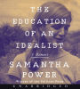The Education of an Idealist
