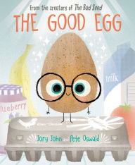 Title: The Good Egg, Author: Jory John