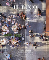 Title: Il Buco: Stories & Recipes, Author: Donna Lennard
