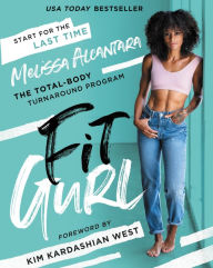 Free downloadable it ebooks Fit Gurl: The Total-Body Turnaround Program  English version