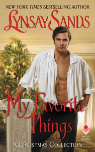 Title: My Favorite Things: A Christmas Collection, Author: Lynsay Sands