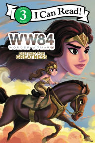 Title: Wonder Woman 1984: Destined for Greatness, Author: Alexandra West