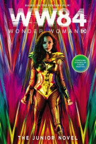 Free download pdf e book Wonder Woman 1984: The Junior Novel (English literature) 9780062963437 FB2