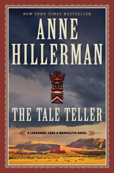 The Tale Teller (Leaphorn, Chee and Manuelito Series #5)