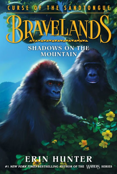 Shadows on the Mountain (Bravelands: Curse of Sandtongue #1)