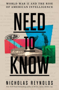 Free ebooks with audio download Need to Know: World War II and the Rise of American Intelligence by Nicholas Reynolds, Nicholas Reynolds