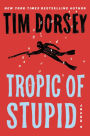 Tropic of Stupid (Serge Storms Series #24)