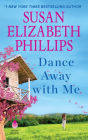 Dance Away with Me: A Novel