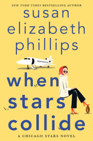 Title: When Stars Collide (Chicago Stars Series #9), Author: Susan Elizabeth Phillips