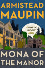 Mona of the Manor (Tales of the City Series #10)