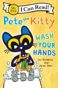 Download free ebooks in mobi format Pete the Kitty: Wash Your Hands by  iBook MOBI (English literature)
