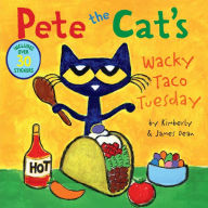 Title: Pete the Cat's Wacky Taco Tuesday, Author: James Dean