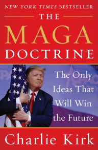 Download for free pdf ebook The MAGA Doctrine: The Only Ideas That Will Win the Future