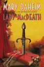 Lady MacDeath: A Novel