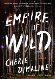 Ebook download free for ipad Empire of Wild  by Cherie Dimaline