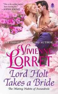 Title: Lord Holt Takes a Bride, Author: Vivienne Lorret