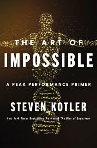 Ebook kostenlos downloaden pdf The Art of Impossible: A Peak Performance Primer