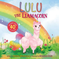 Title: Lulu the Llamacorn, Author: Rosina Mirabella