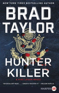 Title: Hunter Killer (Pike Logan Series #14), Author: Brad Taylor