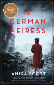 Title: The German Heiress, Author: Anika Scott