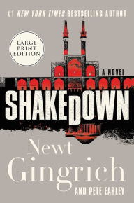 Title: Shakedown: A Novel, Author: Newt Gingrich