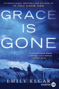 Title: Grace Is Gone, Author: Emily Elgar