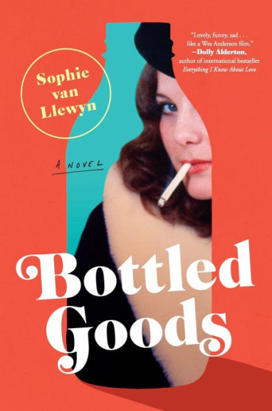Bottled Goods: A Novel