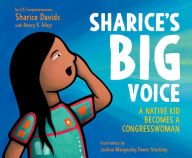 Forums download booksSharice's Big Voice: A Native Kid Becomes a Congresswoman9780062979667