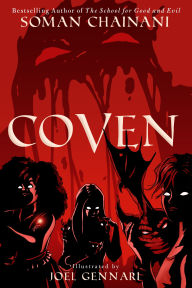 Title: Coven: A Graphic Novel, Author: Soman Chainani