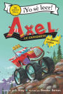 Axel la camioneta: Un camino rocoso: Axel the Truck: Rocky Road (Spanish edition)