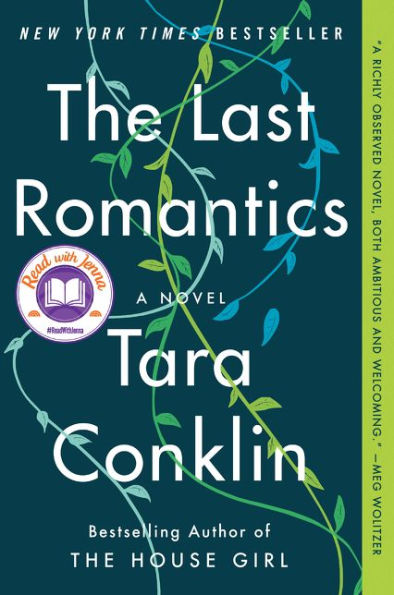 The Last Romantics (The Barnes & Noble Book Club Edition)