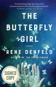 Free online downloadable books The Butterfly Girl 9780062698162  by Rene Denfeld